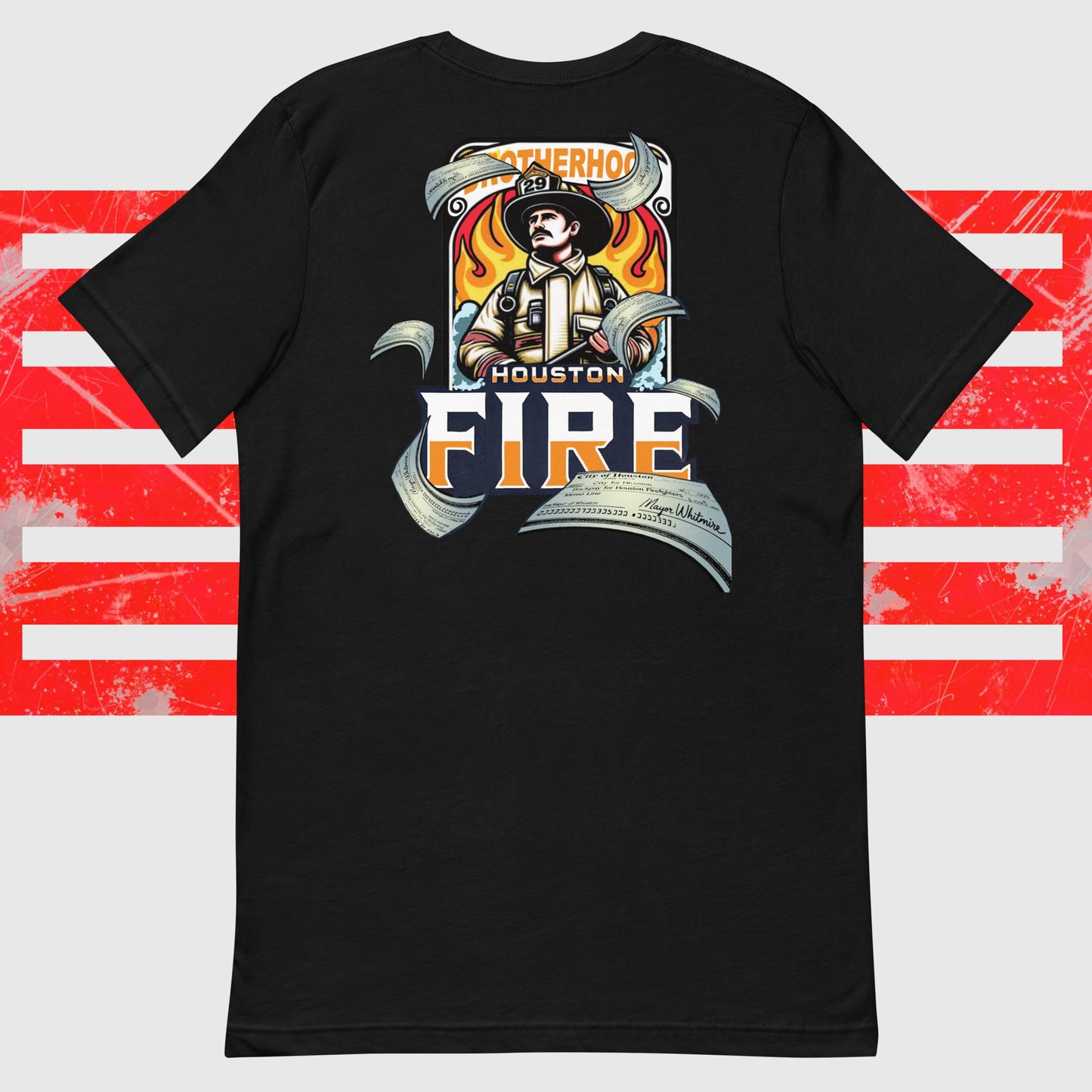 2024 HOUSTON FIREFIGHTER BACKPAY CHECK SHIRT