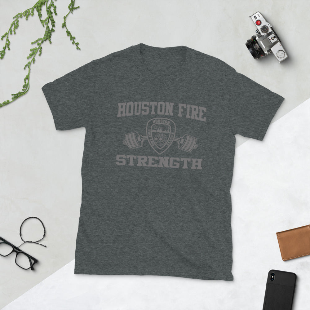 Short-Sleeve Unisex T-Shirt HOUSTON FIRE STRENGTH